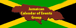 Jamaican Calendar of Events Group by the Jamaican Business & Tourism Directory