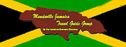 Mandeville Jamaica Travel Guide Group by the Jamaican Business Directory